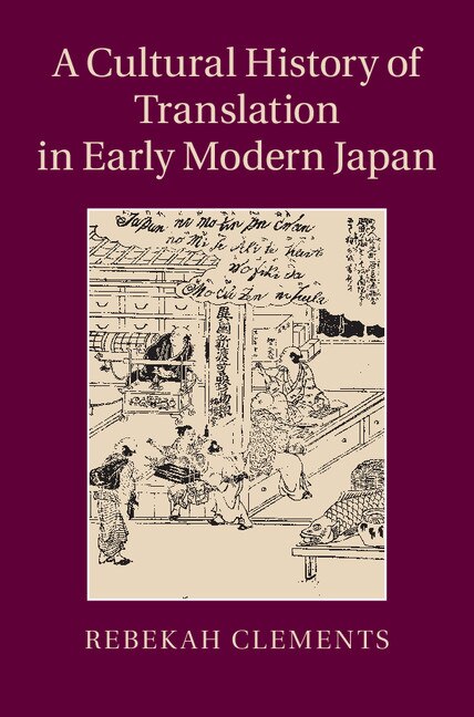 Couverture_A Cultural History Of Translation In Early Modern Japan