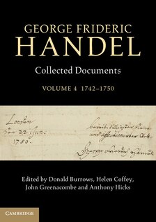 Front cover_George Frideric Handel: Volume 4, 1742-1750