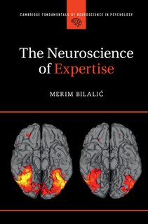 Front cover_The Neuroscience Of Expertise