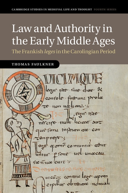 Front cover_Law And Authority In The Early Middle Ages