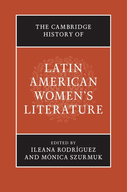 Front cover_The Cambridge History Of Latin American Women's Literature