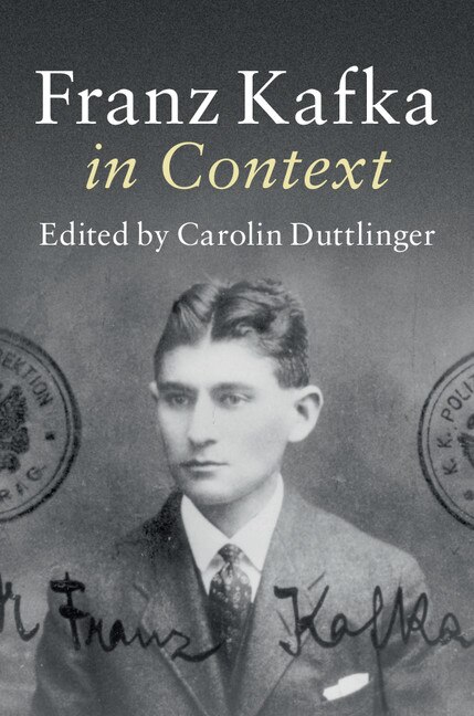 Front cover_Franz Kafka In Context