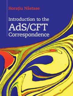 Couverture_Introduction To The Ads/cft Correspondence