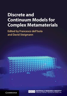 Front cover_Discrete And Continuum Models For Complex Metamaterials