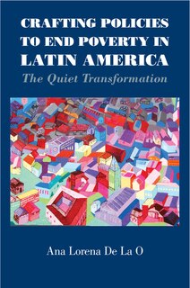 Front cover_Crafting Policies To End Poverty In Latin America
