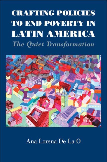 Front cover_Crafting Policies To End Poverty In Latin America