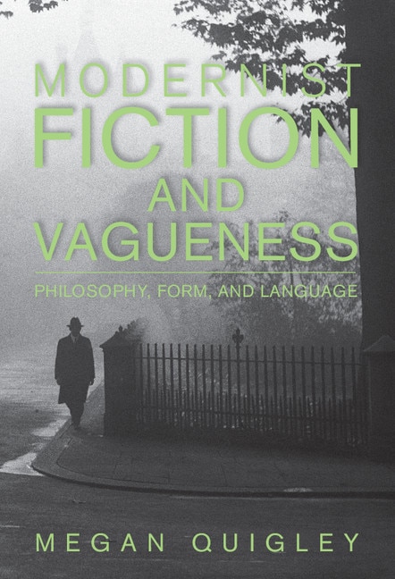 Couverture_Modernist Fiction And Vagueness