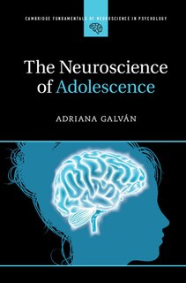 Front cover_The Neuroscience Of Adolescence