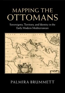 Couverture_Mapping The Ottomans