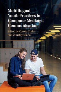 Couverture_Multilingual Youth Practices In Computer Mediated Communication