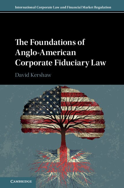 Front cover_The Foundations Of Anglo-american Corporate Fiduciary Law