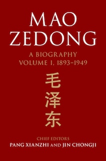 Front cover_Mao Zedong: Volume 1, 1893–1949