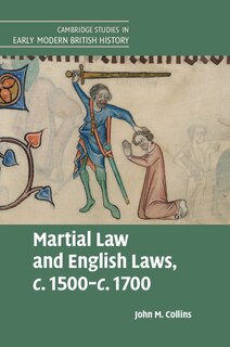 Couverture_Martial Law and English Laws, c.1500–c.1700