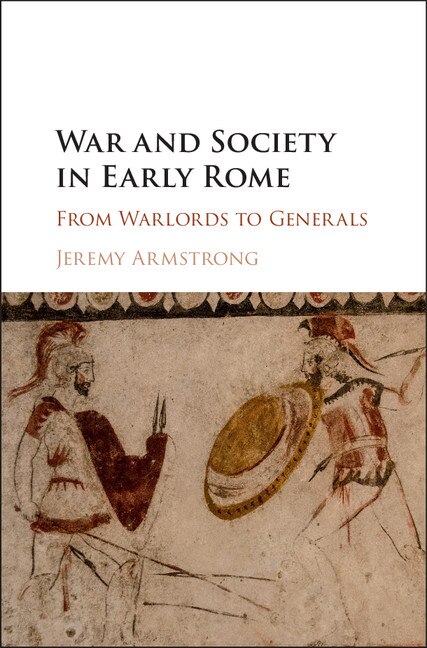Front cover_War And Society In Early Rome