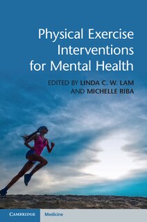 Front cover_Physical Exercise Interventions For Mental Health