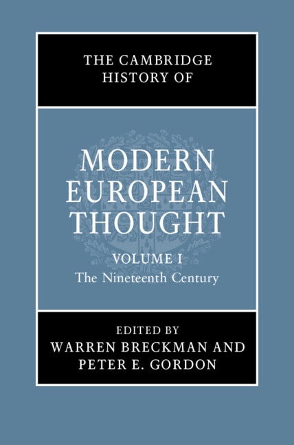 Front cover_The Cambridge History Of Modern European Thought: Volume 1, The Nineteenth Century