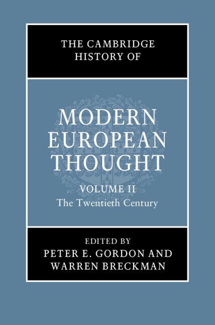 Front cover_The Cambridge History Of Modern European Thought: Volume 2, The Twentieth Century