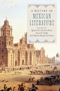 Front cover_A History Of Mexican Literature