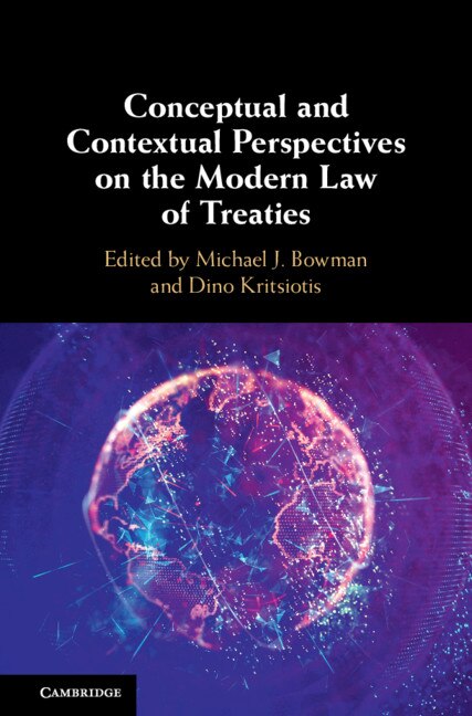 Front cover_Conceptual And Contextual Perspectives On The Modern Law Of Treaties