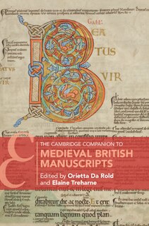 Couverture_The Cambridge Companion To Medieval British Manuscripts
