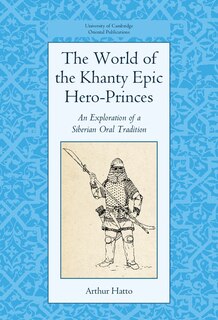 Couverture_The World Of The Khanty Epic Hero-princes
