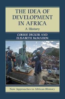 Couverture_The Idea Of Development In Africa