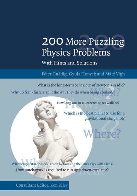 Front cover_200 More Puzzling Physics Problems