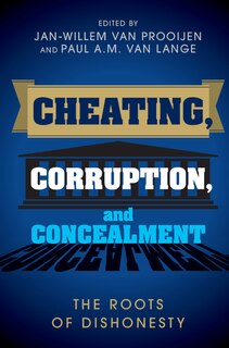 Front cover_Cheating, Corruption, And Concealment