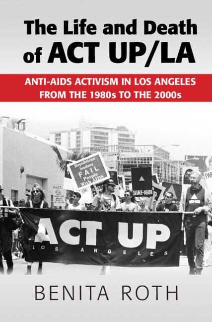 Couverture_The Life and Death of ACT UP/LA