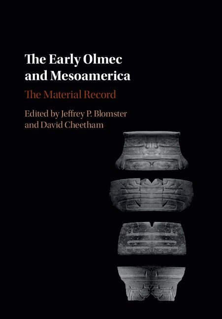 Couverture_The Early Olmec And Mesoamerica