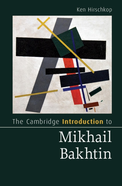 Front cover_The Cambridge Introduction To Mikhail Bakhtin