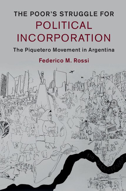 Front cover_The Poor's Struggle For Political Incorporation
