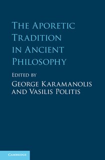 Couverture_The Aporetic Tradition In Ancient Philosophy