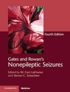 Front cover_Gates And Rowan's Nonepileptic Seizures Hardback With Online Resource