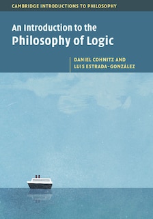 Front cover_An Introduction To The Philosophy Of Logic