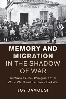 Front cover_Memory And Migration In The Shadow Of War