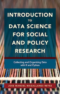 Front cover_Introduction To Data Science For Social And Policy Research
