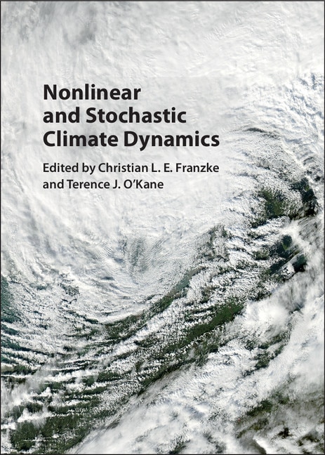 Front cover_Nonlinear And Stochastic Climate Dynamics