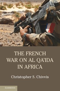 Couverture_The French War On Al Qa'ida In Africa