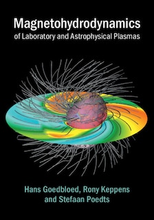 Couverture_Magnetohydrodynamics Of Laboratory And Astrophysical Plasmas