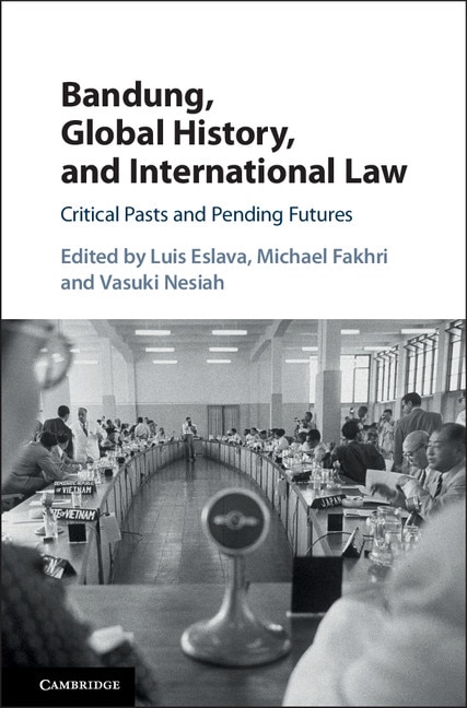 Front cover_Bandung, Global History, And International Law