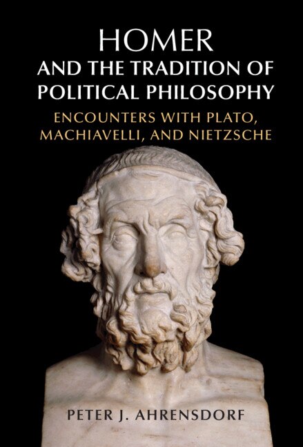 Front cover_Homer And The Tradition Of Political Philosophy