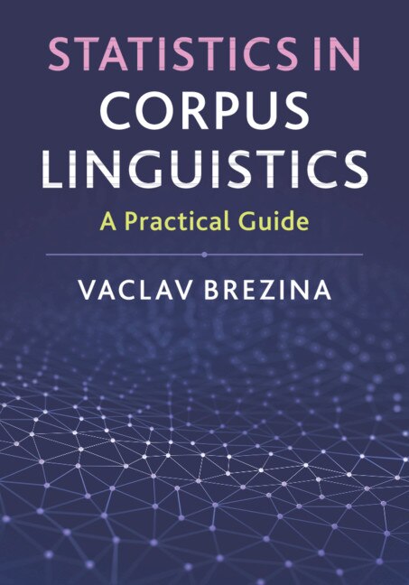 Front cover_Statistics In Corpus Linguistics