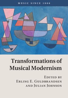 Front cover_Transformations Of Musical Modernism