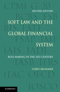 Couverture_Soft Law And The Global Financial System