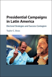 Front cover_Presidential Campaigns In Latin America