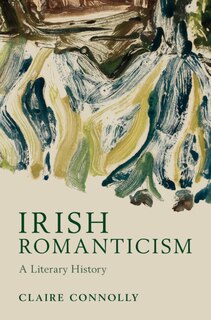 Front cover_Irish Romanticism