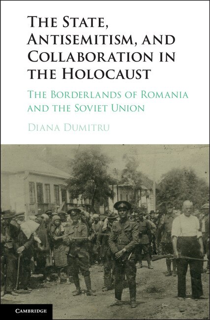 Front cover_The State, Antisemitism, And Collaboration In The Holocaust