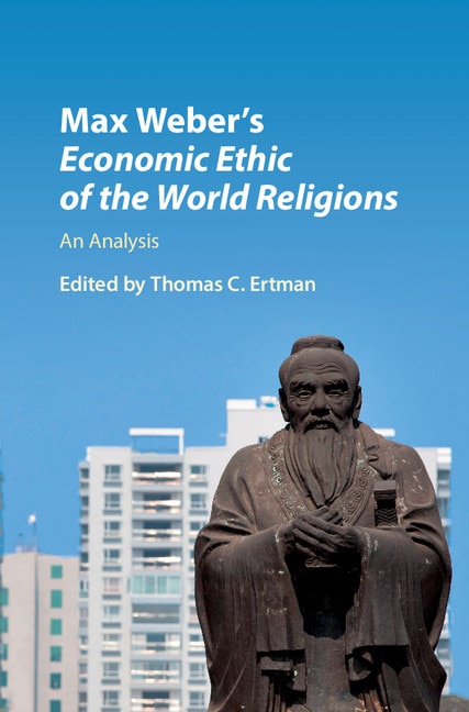 Front cover_Max Weber's Economic Ethic Of The World Religions