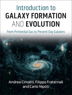 Front cover_Introduction To Galaxy Formation And Evolution